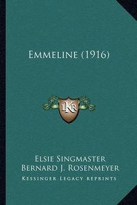 Cover image for Emmeline (1916)