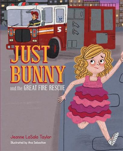 Cover image for Just Bunny and the Great Fire Rescue