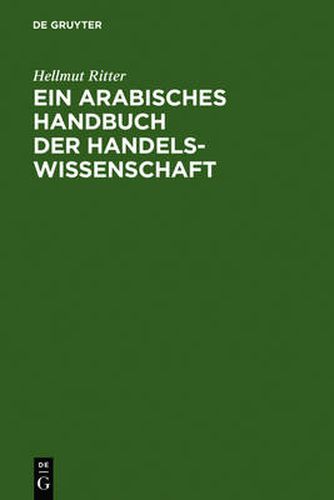 Cover image for Ein arabisches Handbuch der Handelswissenschaft