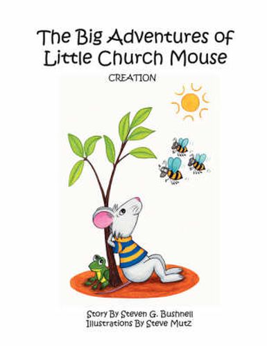 Cover image for The Big Adventures of Little Church Mouse: Creation