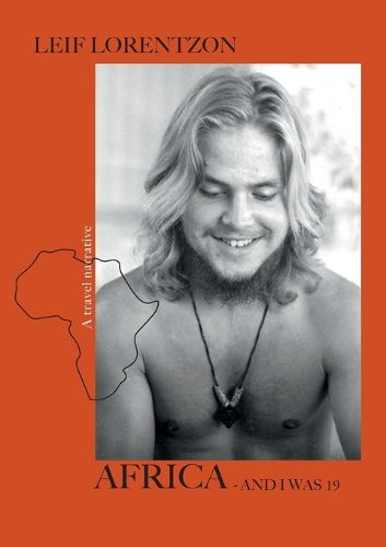 Cover image for Africa - and I was 19