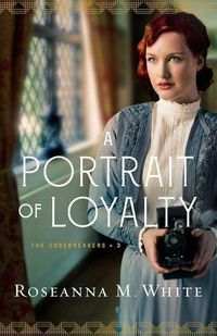 Cover image for A Portrait of Loyalty