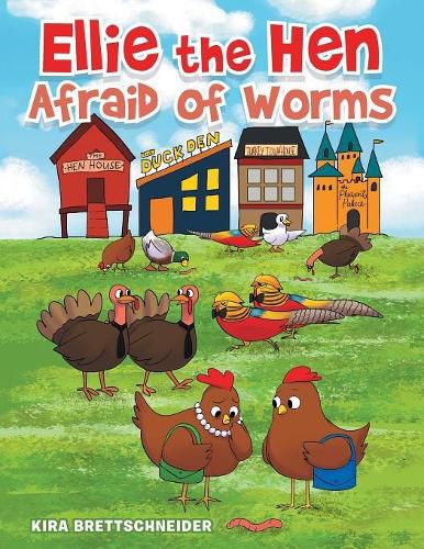 Cover image for Ellie the Hen Afraid of Worms