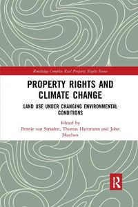 Cover image for Property Rights and Climate Change: Land use under changing environmental conditions