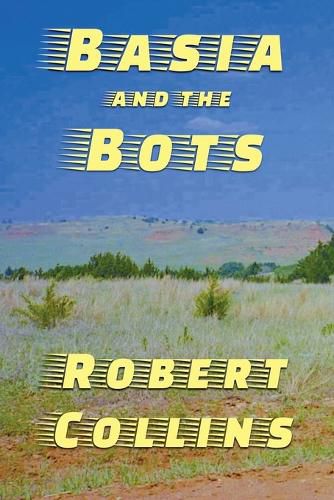 Cover image for Basia and the Bots