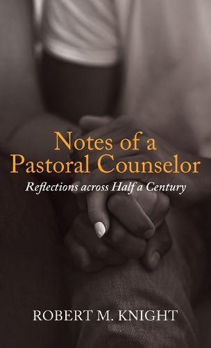 Cover image for Notes of a Pastoral Counselor
