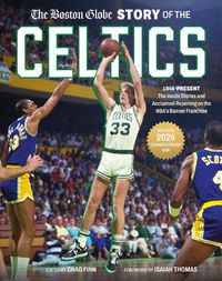 Cover image for The Boston Globe Story of the Celtics