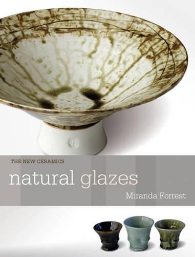 Cover image for Natural Glazes: Collecting and Making