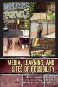 Cover image for Media, Learning, and Sites of Possibility