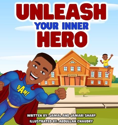 Cover image for Unleash Your Inner Hero