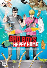 Cover image for Bad Boys, Happy Home, Vol. 2