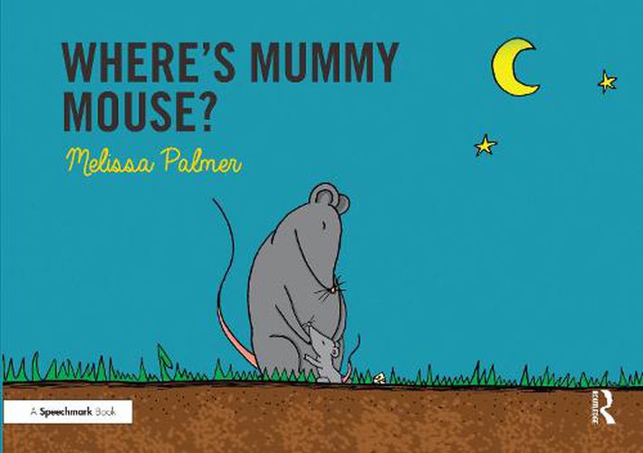 Where's Mummy Mouse?: Targeting the m Sound