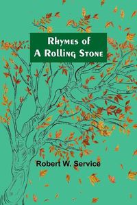 Cover image for Rhymes of a Rolling Stone