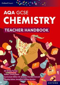 Cover image for Oxford Smart AQA GCSE Sciences: Chemistry Teacher Handbook