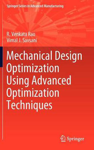 Cover image for Mechanical Design Optimization Using Advanced Optimization Techniques