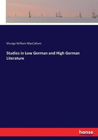 Cover image for Studies in Low German and High German Literature