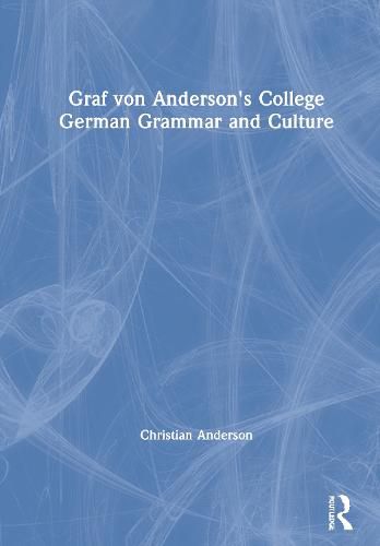 Cover image for Graf von Anderson's College German Grammar and Culture