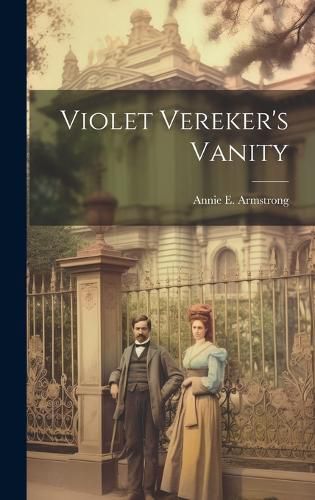 Cover image for Violet Vereker's Vanity