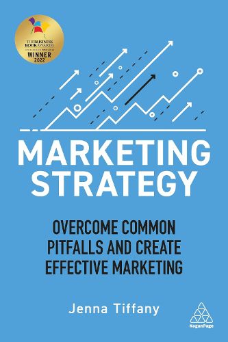 Cover image for Marketing Strategy: Overcome Common Pitfalls and Create Effective Marketing