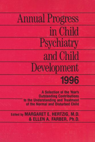 Cover image for Annual Progress in Child Psychiatry and Child Development 1996