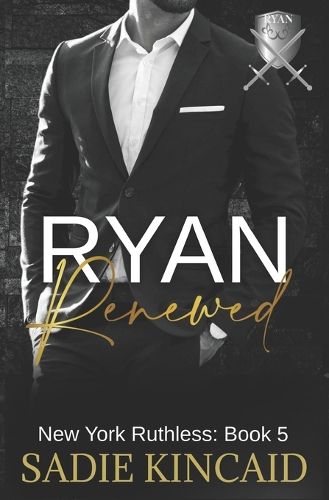 Cover image for Ryan Renewed: New York Ruthless: Book 5