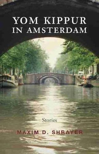 Cover image for Yom Kippur in Amsterdam: Stories