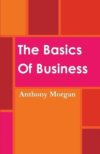 Cover image for The Basics Of Business