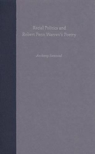 Cover image for Racial Politics & Robert Penn Warrens Poetry
