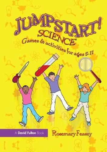 Cover image for Jumpstart! Science: Games and Activities for Ages 5-11