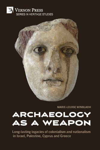 Cover image for Archaeology as a Weapon