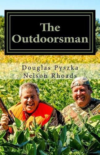 Cover image for The Outdoorsman: A Spiritual Survival Guide