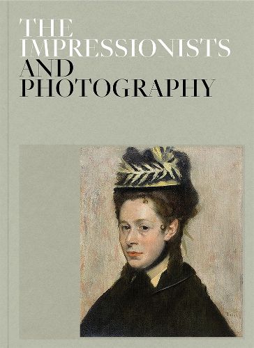 Cover image for The Impressionists and Photography