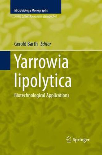 Cover image for Yarrowia lipolytica: Biotechnological Applications