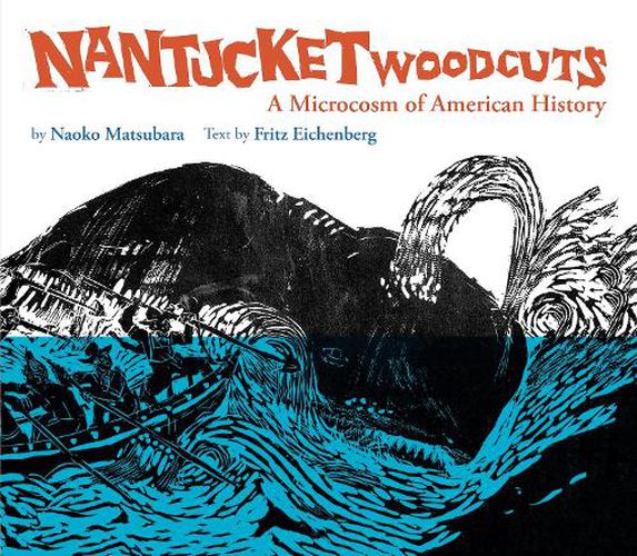 Cover image for Nantucket Woodcuts, A Microcosm of American History