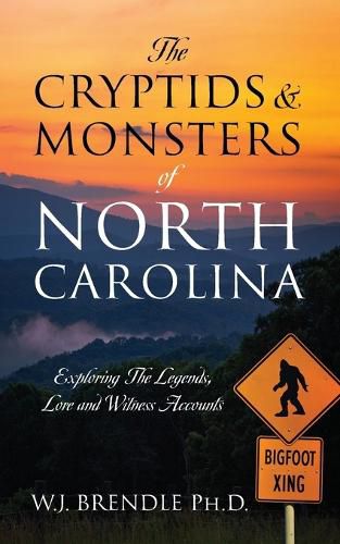 The Cryptids & Monsters of North Carolina