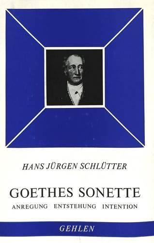 Cover image for Goethes Sonette: Anregung-Entstehung-Intention