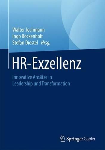 Cover image for HR-Exzellenz: Innovative Ansatze in Leadership und Transformation