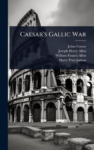Cover image for Caesar's Gallic War