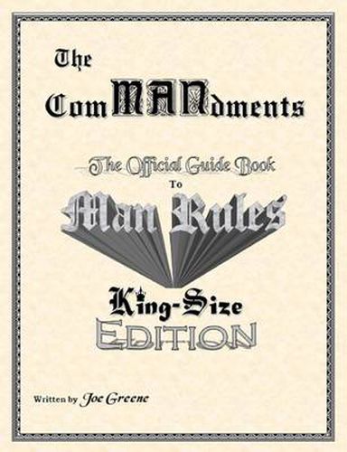 The Commandments; the Official Guide Book to Man Rules, King-Size Edition