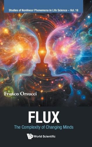 Cover image for Flux: The Complexity Of Changing Minds