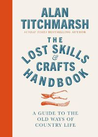 Cover image for Lost Skills and Crafts Handbook