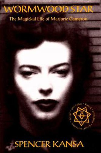 Cover image for Wormwood Star: The Magickal Life of Marjorie Cameron