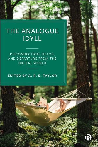 Cover image for The Analogue Idyll