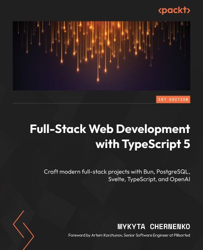 Cover image for Full-Stack Web Development with TypeScript 5