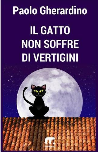Cover image for Il gatto non soffre di vertigini