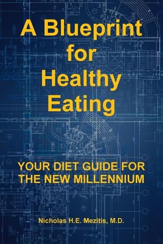 Cover image for A Blueprint for Healthy Eating