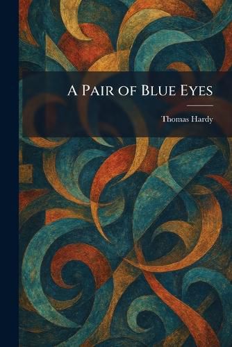 Cover image for A Pair of Blue Eyes