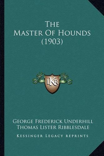 The Master of Hounds (1903)