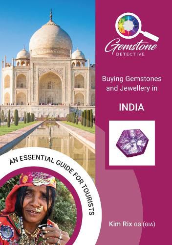 Cover image for The Gemstone Detective: Buying Gemstones and Jewellery in India