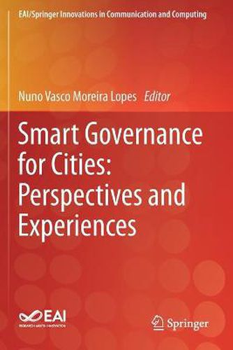 Cover image for Smart Governance for Cities: Perspectives and Experiences